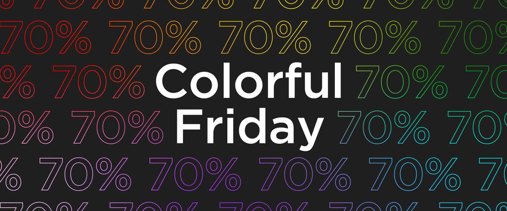Black Friday becomes Colorful Fair Friday!