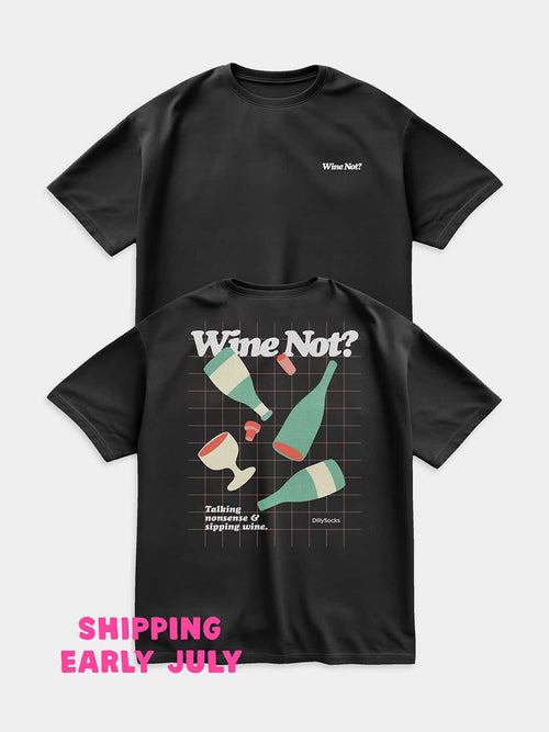 Product image - Wine Not? - Presale