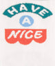 Have A Nice